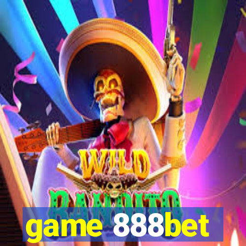 game 888bet